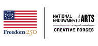 National Endowment for the Arts Creative Forces & Freedom 250
